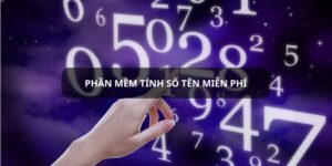 phần mềm tính số tên miễn phí