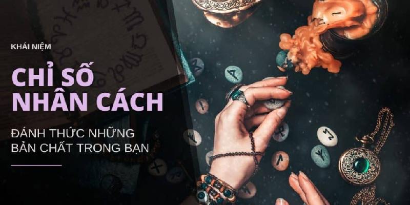 Tính chỉ số nhân cách